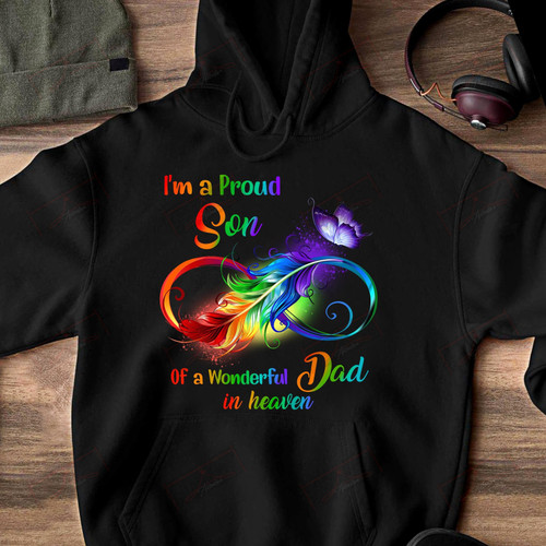 I'm A Proud Son Of A Wonderful Dad In Heaven T-shirt