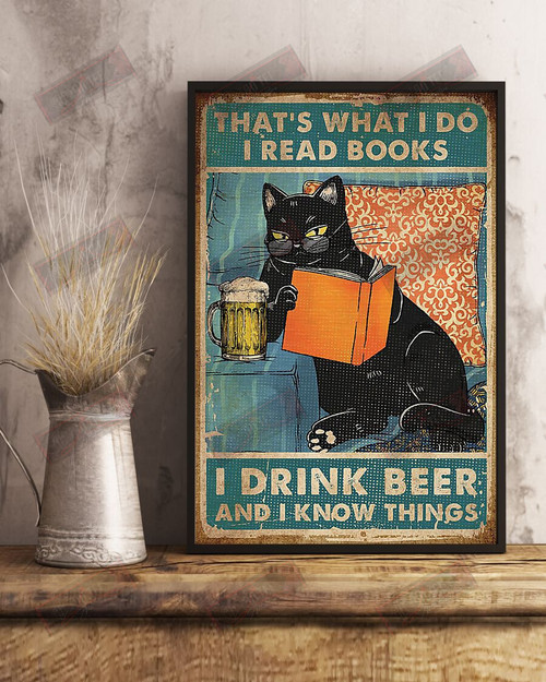 I Read Books I Drink Beer And I Know Things Vertical Poster