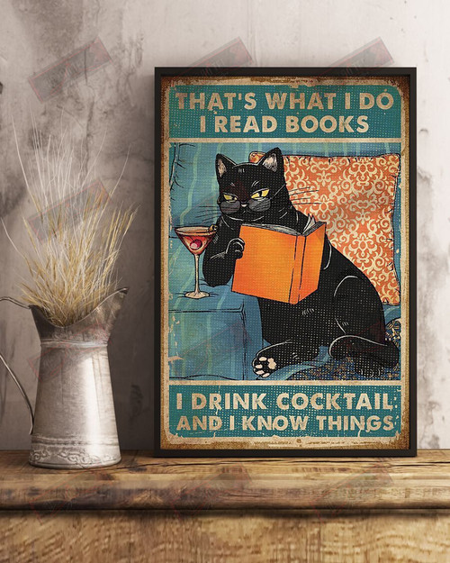 I Read Books I Drink Cocktail And I Know Things Vertical Poster