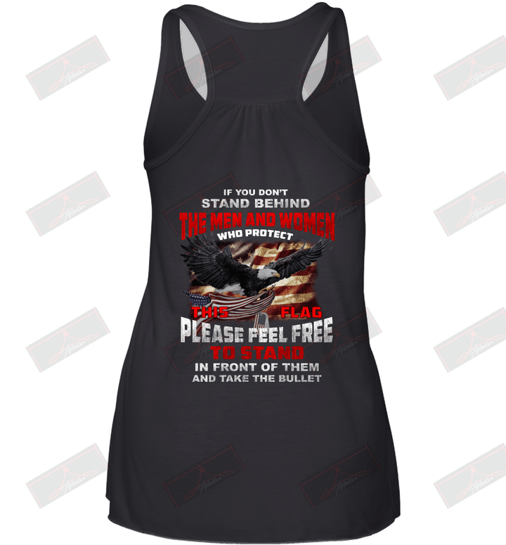If You Don'T Stand Behind The Man And Woman Who Protect This Flag Racerback Tank