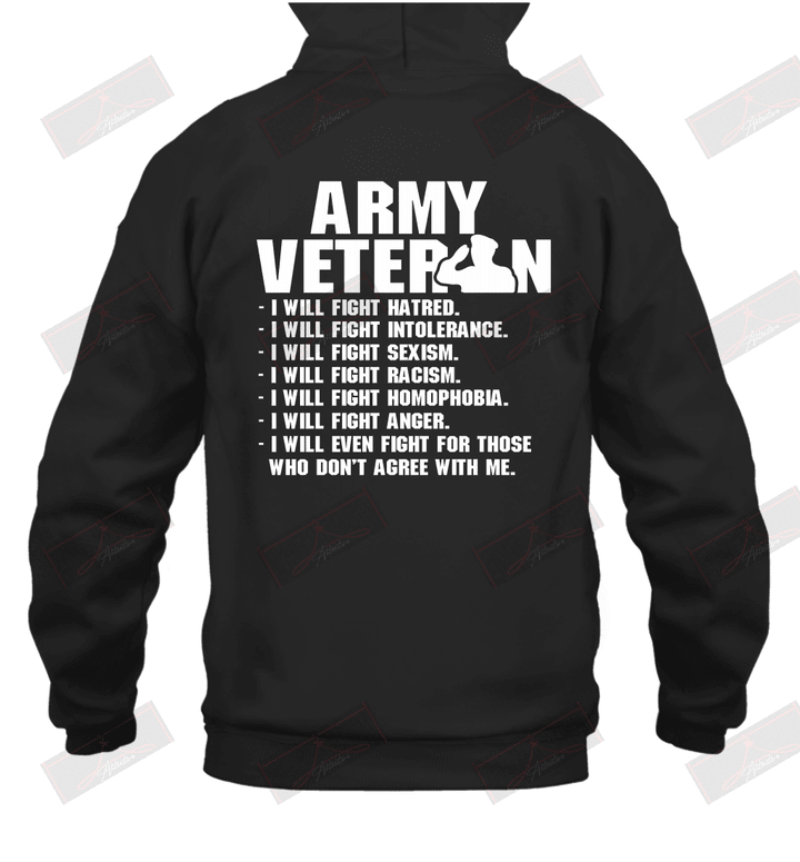 Army Veteran I Will Fight Hatred Hoodie