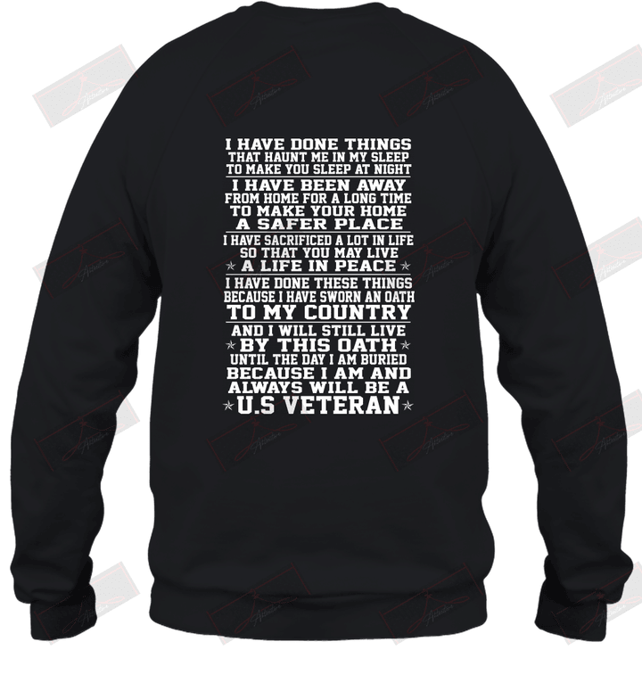 I'm Always Will Be A US Veteran Sweatshirt
