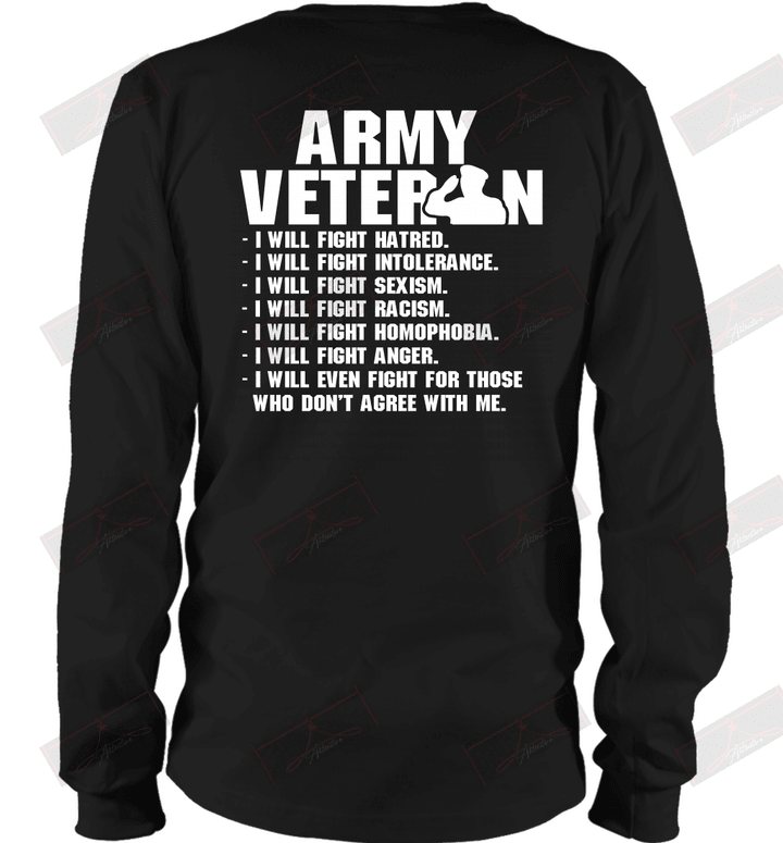 Army Veteran I Will Fight Hatred Long Sleeve T-Shirt