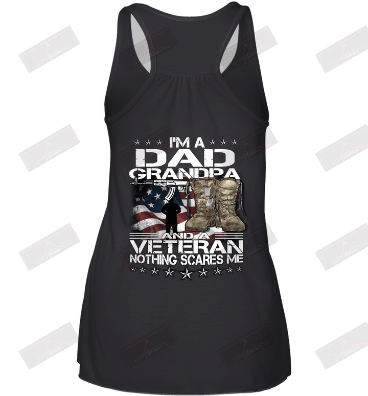 I'm A Dad Grandpa And Veteran Not Thing Scares Me Racerback Tank