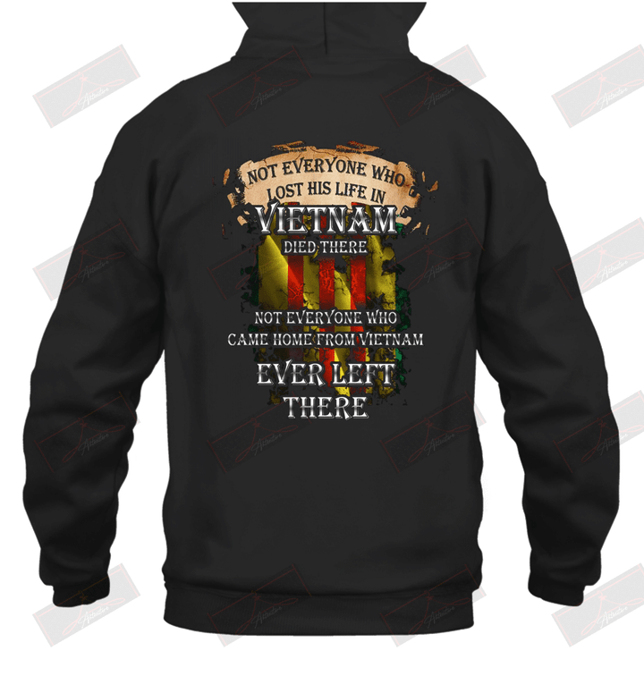 Not Everyone Who Lost His Life In Vietnam Died There Hoodie