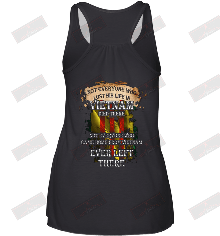 Not Everyone Who Lost His Life In Vietnam Died There Racerback Tank