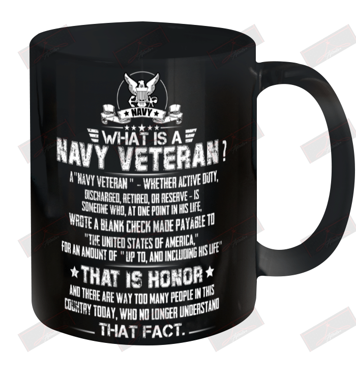 What Is A Navy Veteran? Ceramic Mug 11oz