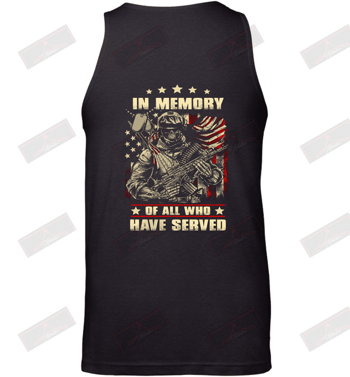 In Memory Of All Who Have Served Tank Top