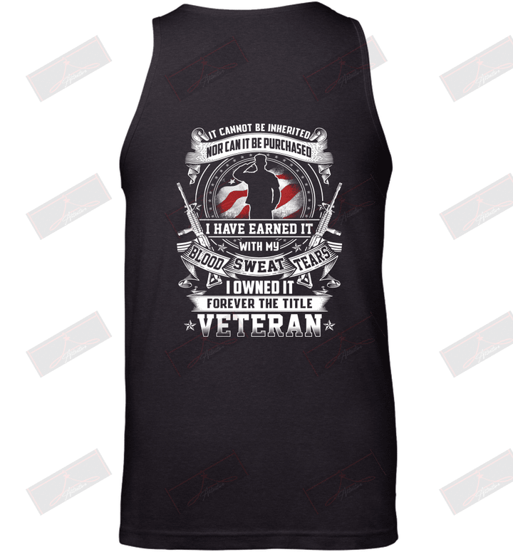 I Owned It Forever The Title Veteran Tank Top