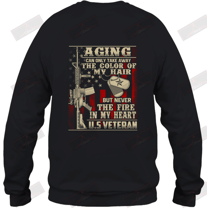 Never The Fire In My Heart U.S Veteran Sweatshirt