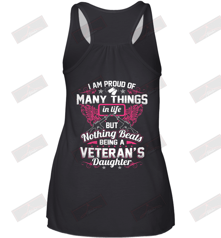 I Am Proud Of Many Things In Life But Nothing Beats Being A Veteran's Daughter Racerback Tank