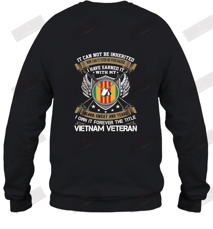 I Own It Forever The Title Vietnam Veteran Sweatshirt