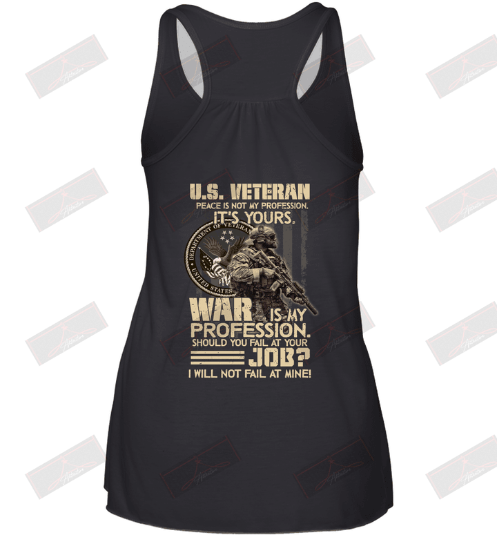 Peace Is Not My Frofession It_s Yours US Veteran Racerback Tank