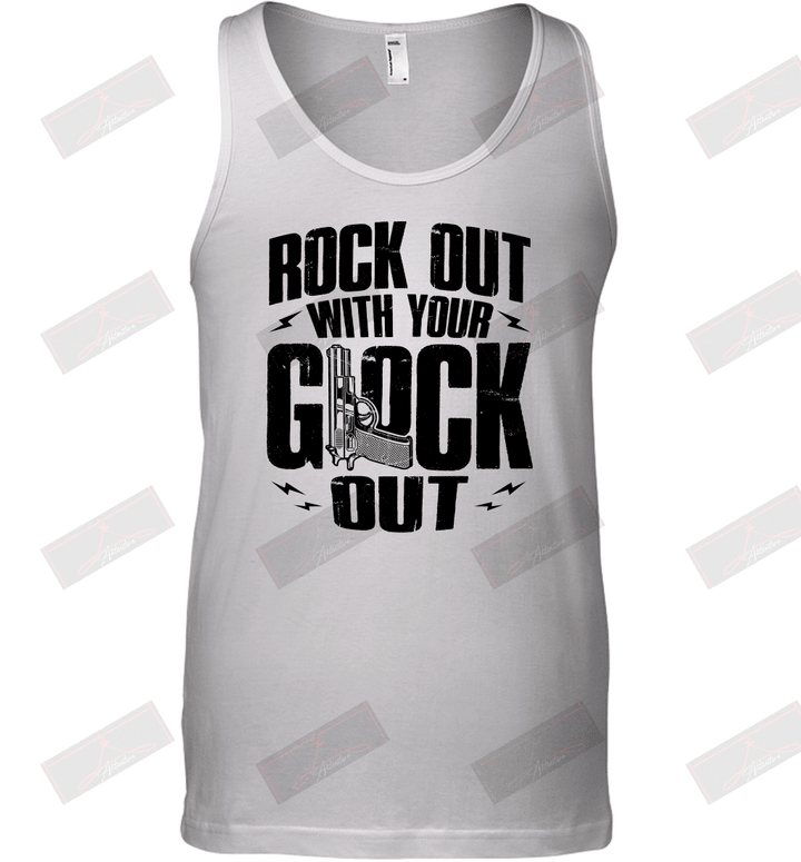 Rock Out With Your Glock Out Tank Top