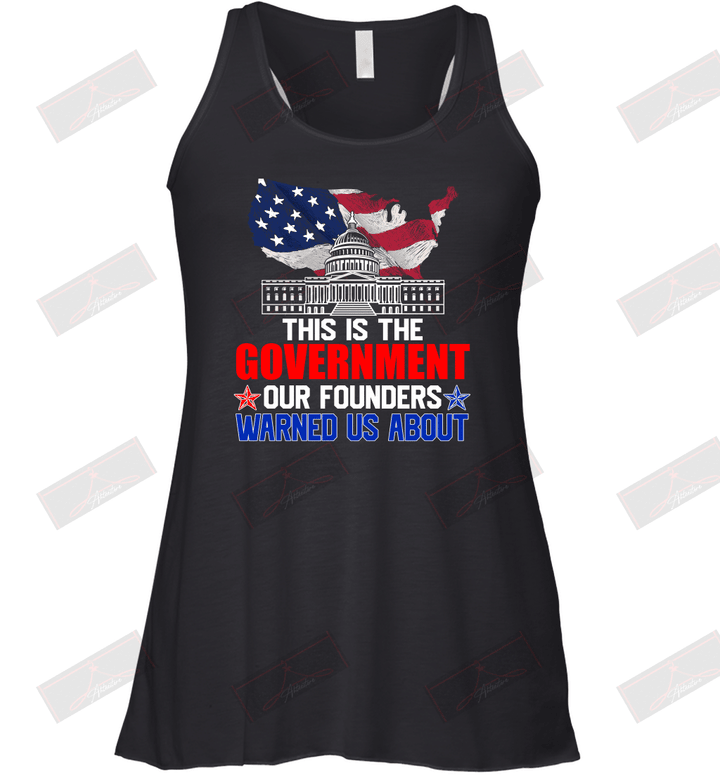 This Is The Government Our Founders Warned Us About Racerback Tank