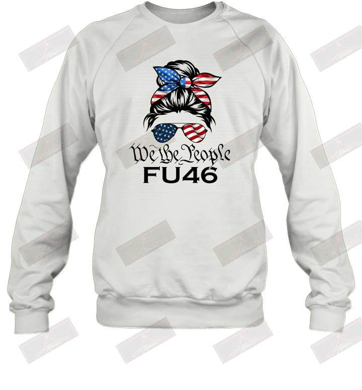 We The People FU46 Sweatshirt
