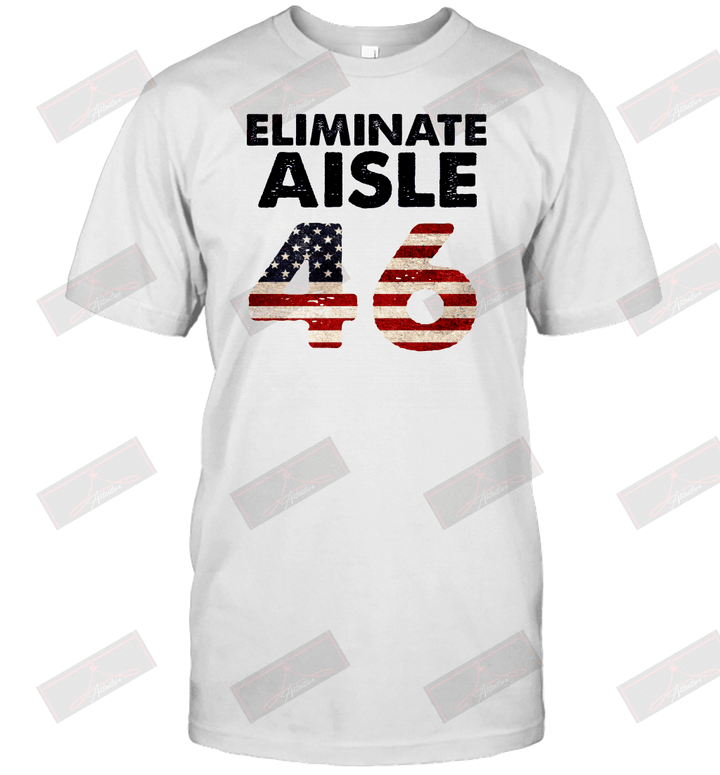 Eliminate Aisle T-Shirt