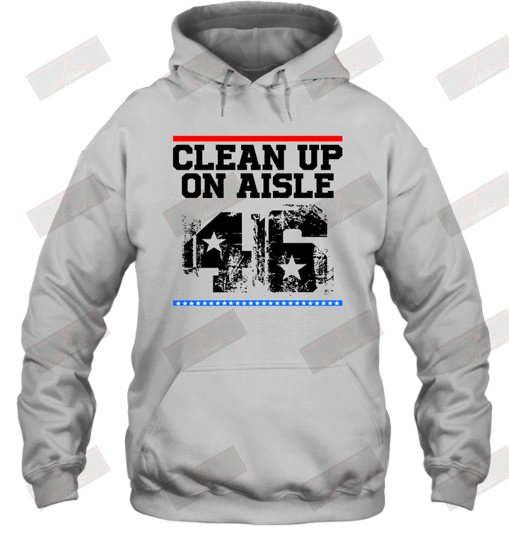 Clean Up On Aisle 46 Hoodie
