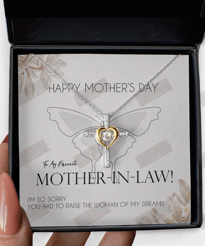 Happy Mother's Day To Mother-In-Law Raise The Woman Of My Dreams From Son Precious Jewelry