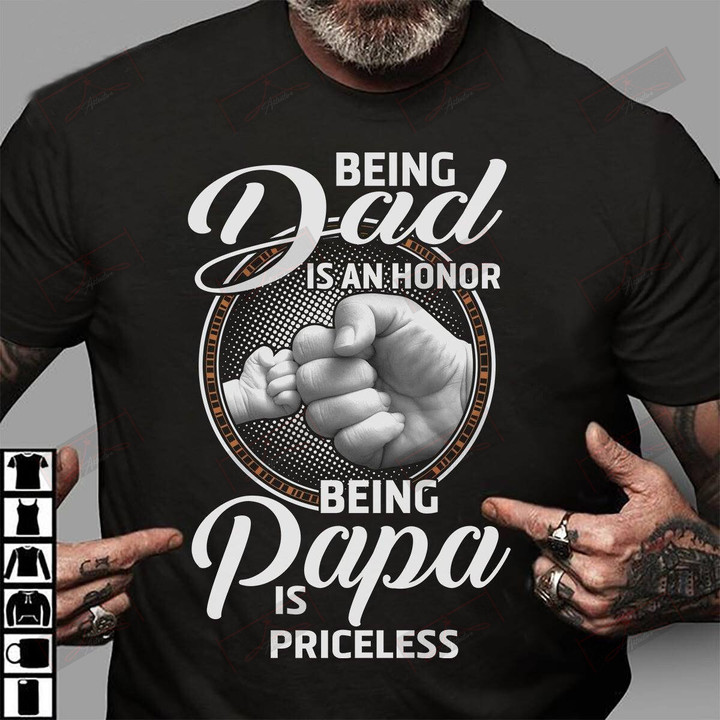 Being Papa Is Priceless T-shirt