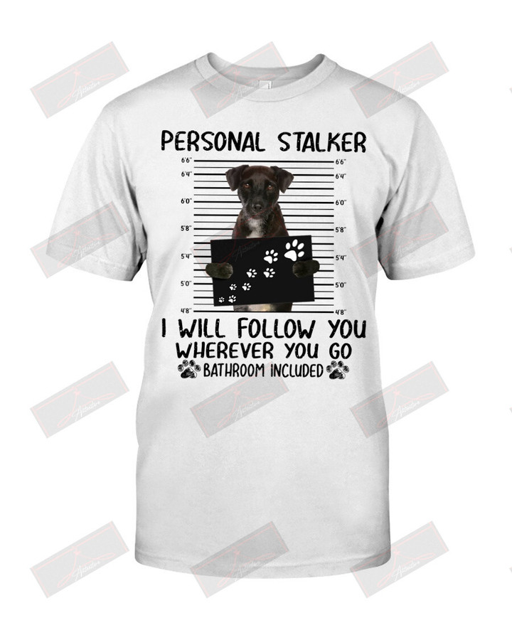 Patterdale Terriers Personal Stalker T-shirt