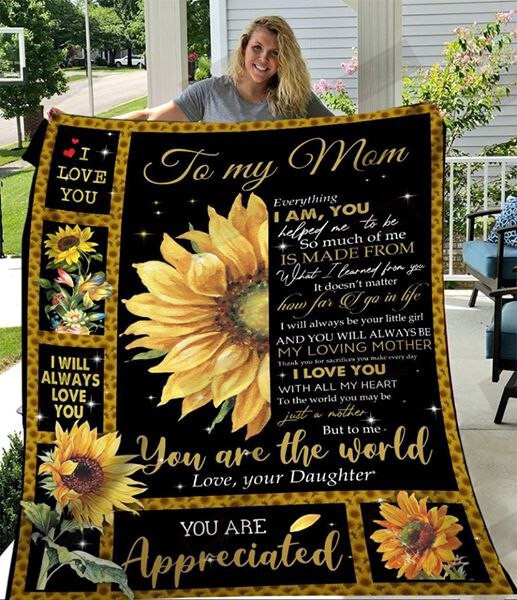 To My Mom You Are Appreciated Blanket