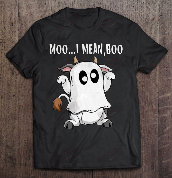 Moo I Mean Boo T-shirt