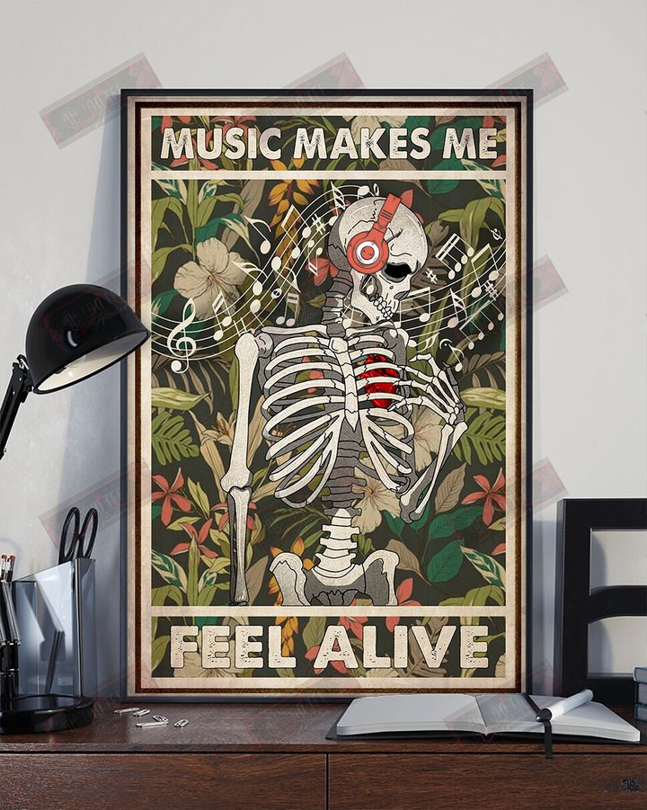 Music Makes Me Feel Alive Vertical Poster