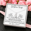 TO MY GORGEOUS WIFE "LAST EVERYTHING" ALLURING BEAUTY NECKLACE GIFT SET