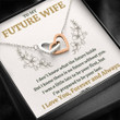 TO MY FUTURE WIFE "LATE" INTERLOCKING HEARTS NECKLACE GIFT SET