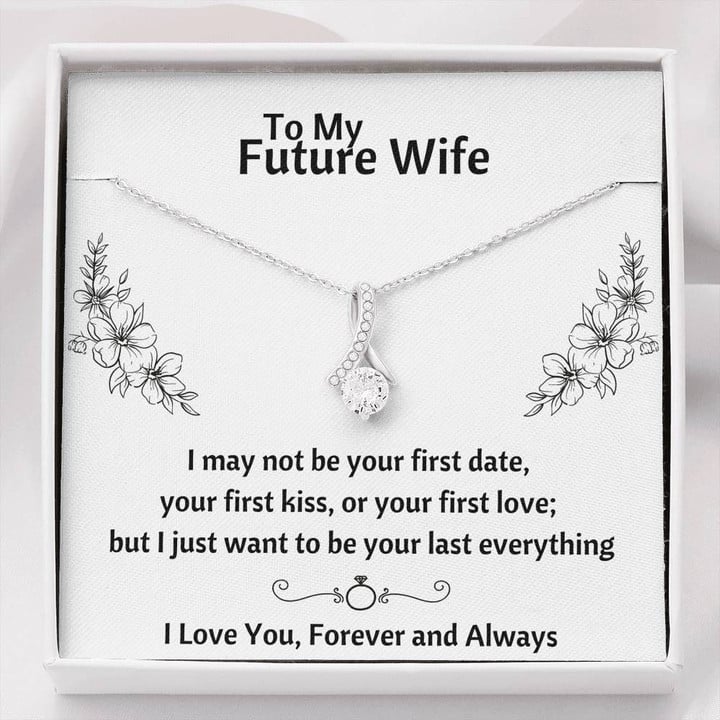 TO MY FUTURE WIFE "YOUR LAST EVERYTHING" ALLURING BEAUTY NECKLACE GIFT SET