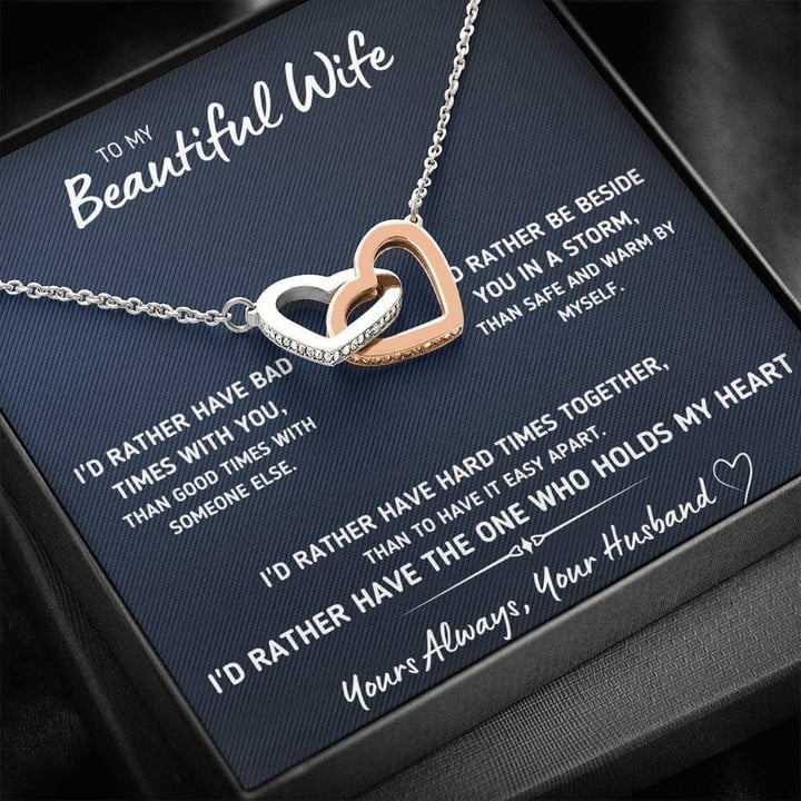 TO MY BEAUTIFUL WIFE "I'D RATHER" INTERLOCKING HEARTS NECKLACE GIFT SET