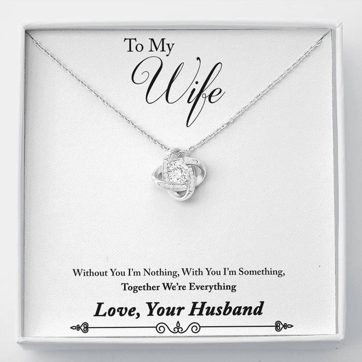 TO MY WIFE "EVERYTHING - SO" LOVE KNOT NECKLACE GIFT SET