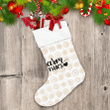 Warm Wishes Lettering On Gold Snowflakes Background Christmas Stocking