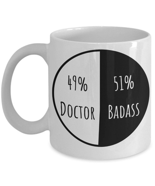 49% Doctor 51%Badass Funny Coffee Tea Mug