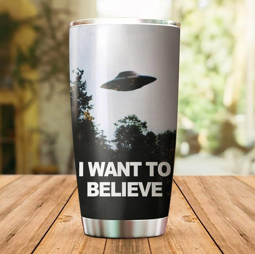 I Want To Believe Stainless Steel Tumbler Cup 20 oz - Travel Mug - Colorful
