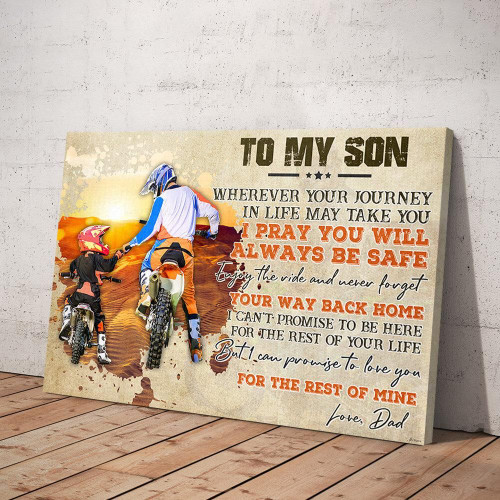  To My Son Wherever Your Journey In Life. Dad & Son Motocross Lover Matte Canvas Wall Art Decor