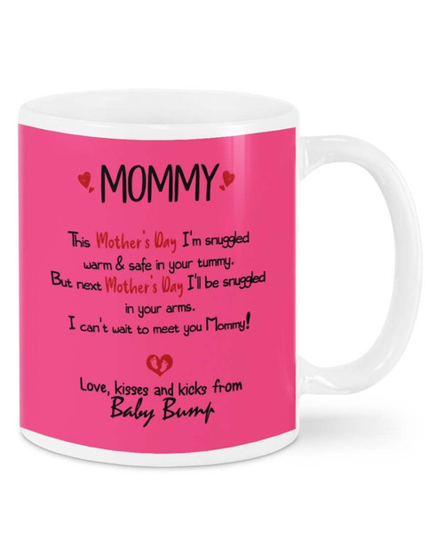 Mommy This Mother's Day I'm Snuggled Custom Mug
