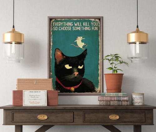 Canvas Gift for Loves Cat Prints Black cat And Skateboard Mouse Everything Will Kill You Gifts