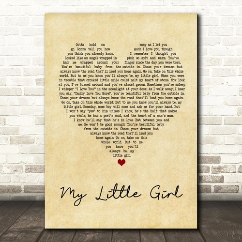 Tim McGraw My Little Girl Vintage Heart Song Lyric Print - Canvas Print Wall Art Decor