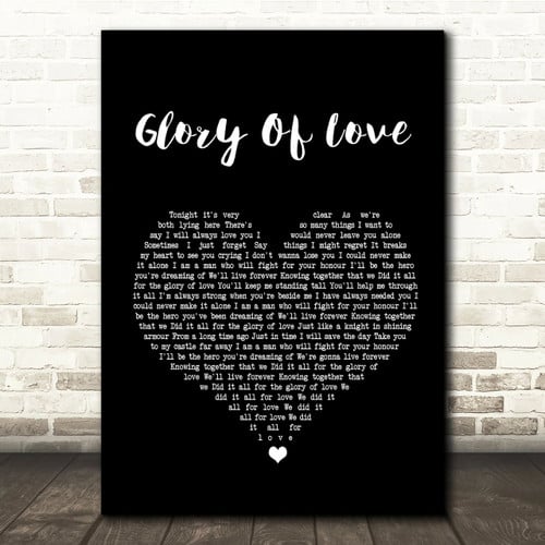 Peter Cetera Glory Of Love Black Heart Song Lyric Quote Print - Canvas Print Wall Art Decor