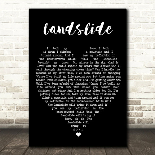 Landslide Fleetwood Mac Black Heart Quote Song Lyric Print - Canvas Print Wall Art Decor