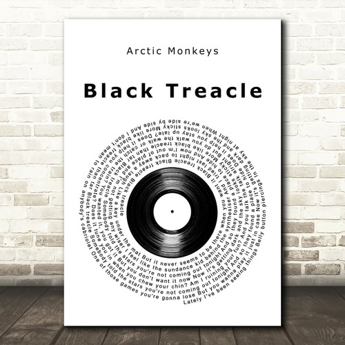 Arctic Monkeys Black Treacle Vinyl Record Song Lyric Art Print - Canvas Print Wall Art Decor