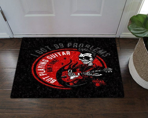 99 Problems Playing Guitar Not One Home Decor Doormat - Welcome Mat - House Warming Gift