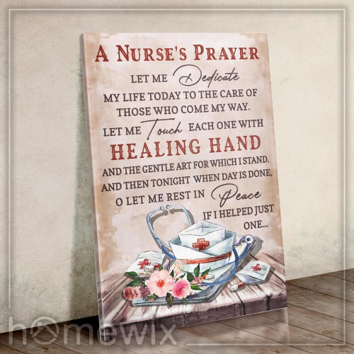 A NurseS Prayer Canvas And Poster Wall Art - Wall Decor