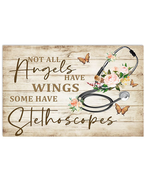 Physician Assistants Some Angels Have Stethoscopes Horizontal Canvas And Poster - Wall Decor Visual Art