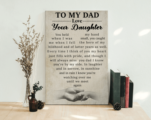 Custom Personalized - To My Dad Your Daughter Memorial - Canvas Prints - Wall Art Decor