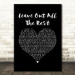 Linkin Park Leave Out All The Rest Black Heart Song Lyric Wall Art Print