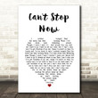 Keane Can't Stop Now White Heart Song Lyric Art Print