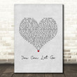 Crystal Shawanda You Can Let Go Grey Heart Song Lyric Art Print